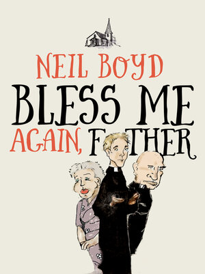cover image of Bless Me Again, Father